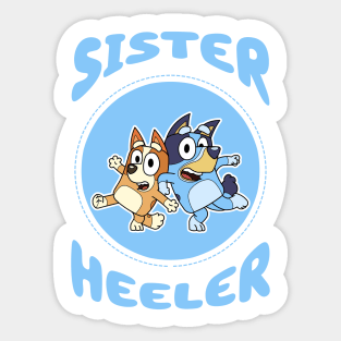 Sister Heeler Sticker